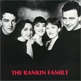 The Rankin Family - The Rankin Family