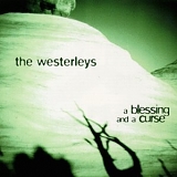 The Westerleys - A Blessing And A Curse