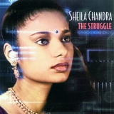 Sheila Chandra - The Struggle