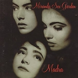 Miranda Sex Garden - Madra