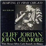 Clifford Jordan & John Gilmore - Blowing In From Chicago