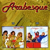 Arabesque - VII Why No Reply / VIII Loser Pays The Piper