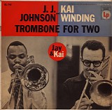 J.J. Johnson & Kai Winding - Trombone For Two