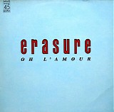 Erasure - Oh L'Amour