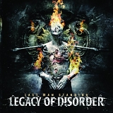 Legacy Of Disorder - Last Man Standing