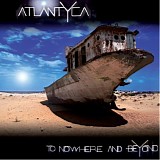 Atlantyca - To Nowhere & Beyond