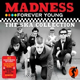 Madness - Forever Young - The Ska Collection