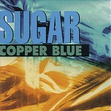 Sugar - Copper BlueBeaster CD1