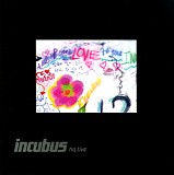 Incubus - Incubus HQ Live CD1