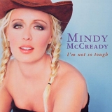 Mindy McCready - I'm Not So Tough