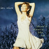 Lari White - Don't Fence Me In