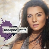 Ashlyne Huff - Ashlyne Huff