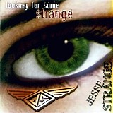 Jesse Strange - Looking For Some Strange