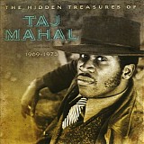 Taj Mahal - The Hidden Treasures of Taj Mahal 1969-1973 CD1