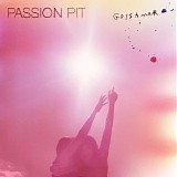 Passion Pit - Gossamer