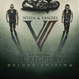 Wisin & Yandel - Los Vaqueros: El Regreso