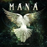 ManÃ¡ - Drama Y Luz