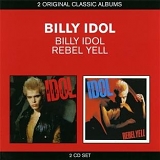 Billy Idol - Billy Idol / Rebel Yell