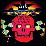 My Life With The Thrill Kill Kult - Elektrik Inferno Live