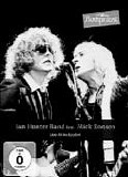 Ian Hunter Band feat. Mick Ronson - Live At Rockpalast