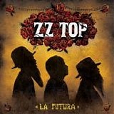 ZZ Top - La Futura