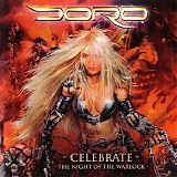 Doro - Celebrate - The Night Of The Warlock