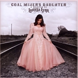 Loretta Lynn And Friends - Coal Miner's Daughter:  A Tribute To Loretta Lynn