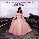 Loretta Lynn And Friends - Coal Miner's Daughter: A Tribute To Loretta Lynn