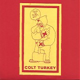 Colt Turkey - Christmas Sucks