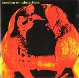 Random Mindmachine - Random Mindmachine