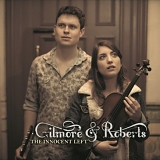 Gilmore & Roberts - The Innocent Left