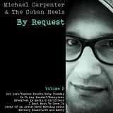 Carpenter, Michael - By Request Volume 2