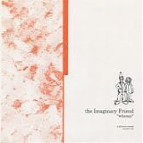 The Imaginary Friend - Whimsy