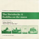 The Steinbecks & Buddha On The Moon - 2-Star Motel & How Near Or How Far