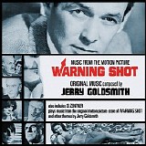 GOLDSMITH Jerry - Warning Shot