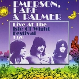 Emerson, Lake & Palmer - Live At The Isle Of Wight Festival 1970