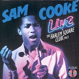 Sam Cooke - Live At The Harlem Square Club