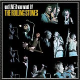 The Rolling Stones (1966) - Got Live If You Want It!