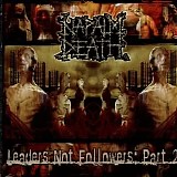 Napalm Death - Leaders Not Followers Part 2