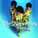 Supremes - Baby Love / The Collection