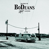 BoDeans - Thick As Thieves: The Best Of The BoDeans