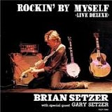 Brian Setzer - Rockin' By Myself