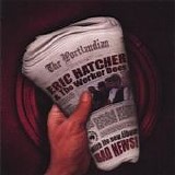 Eric Hatcher & The Worker Bees - Bad News