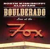 North Mississippi Allstars - Boulderado - Live at the Fox - Disc 1