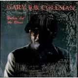 Gary B.B. Coleman - Nothin' But The Blues