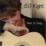 E. G. Kight - Takin' It Easy