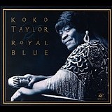 Koko Taylor - Royal Blue