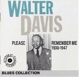 Walter Davis - Please Remember Me: 1930-1947