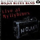 Hojas Blues Band - Live at Myllyblues - SaarijÃ¤rvi, Lannevesi, 21.7.2004