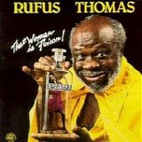 Rufus Thomas - That Woman Is Poison!